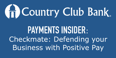 payments-insider-newsletter-checkmate-defending-your-business-with-positive-pay-october-2024