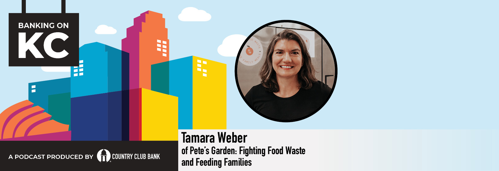 Banking on KC- Tamara Weber of Pete's Garden banner image